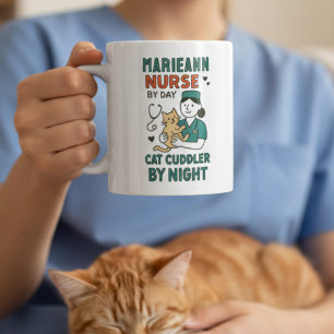 Nurse by Day Cat Cuddler by Night – Cute Pet Lovin Coffee Mug