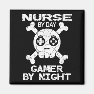 Nurse By Day Gamer By Night - Gaming Quote  Magnet