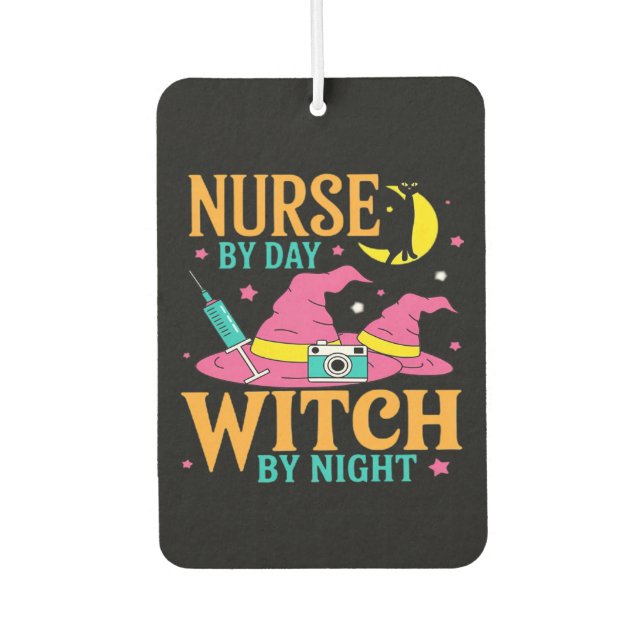 Nurse by Day, Witch by Night Cat Halloween Classic Car Air Freshener (Front)