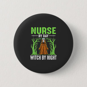 Nurse By Day Witch By Night Halloween Design_1 6 Cm Round Badge