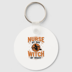 Nurse by Day Witch by Night Halloween Design_1 Key Ring