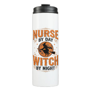 Nurse by Day Witch by Night Halloween Design_1 Thermal Tumbler