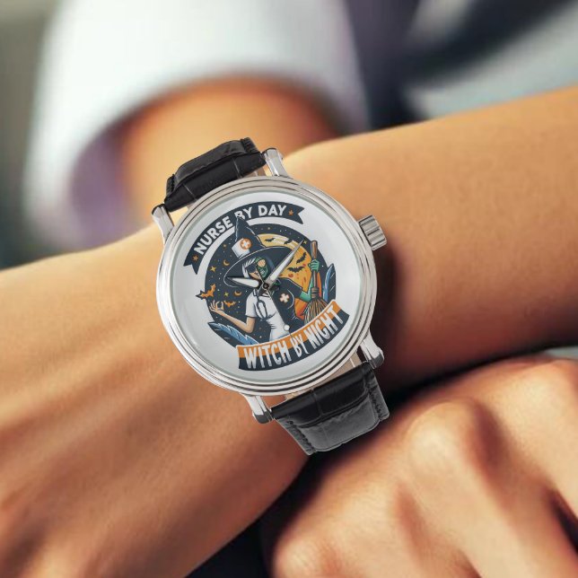 Nurse by Day Witch by Night Halloween Watch (Nurse by Day Witch by Night Watch)