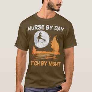 Nurse By Day Witch By Night Women Halloween T-Shir T-Shirt