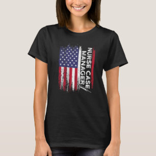 Nurse Case Manager Rn Management 10 T-Shirt