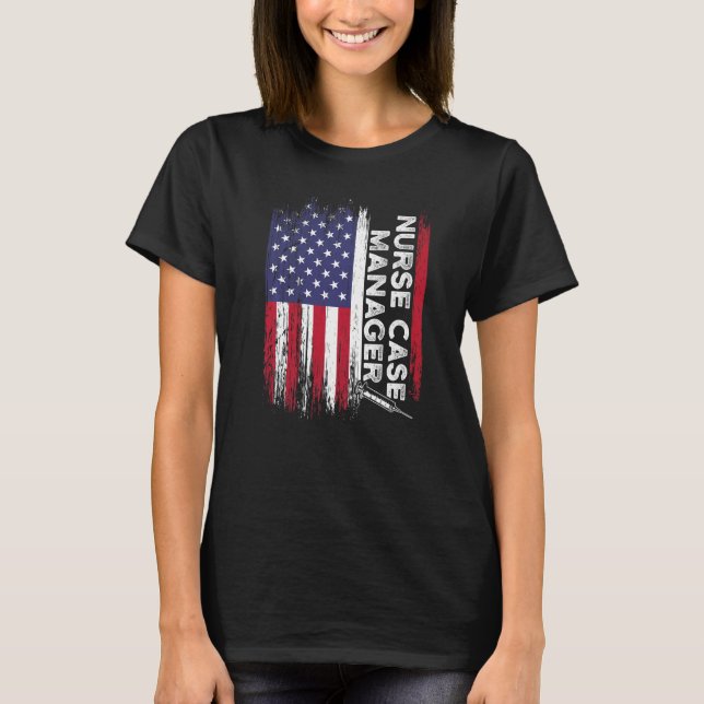 Nurse Case Manager Rn Management   10 T-Shirt (Front)