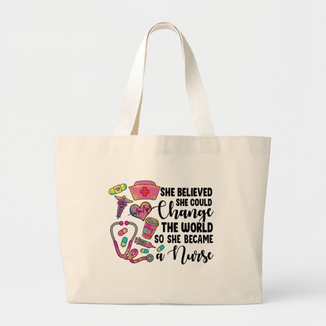 Nurse Change the World Large Tote Bag (Front)