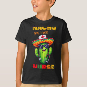 Nurse Cinco De Mayo Fiesta Mexican Nursing Taco Nu T-Shirt