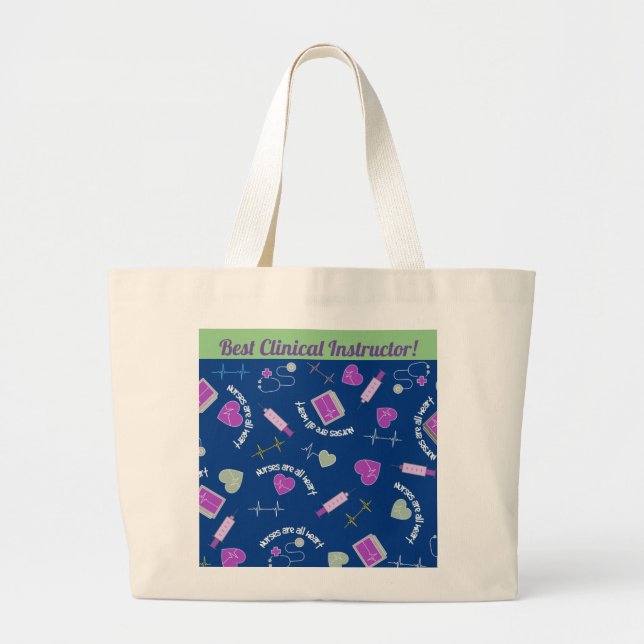 Nurse Clinical Instructor ll Tote Bag (Front)