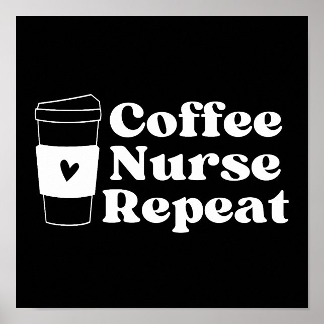 Nurse Coffee Lover Poster (Front)