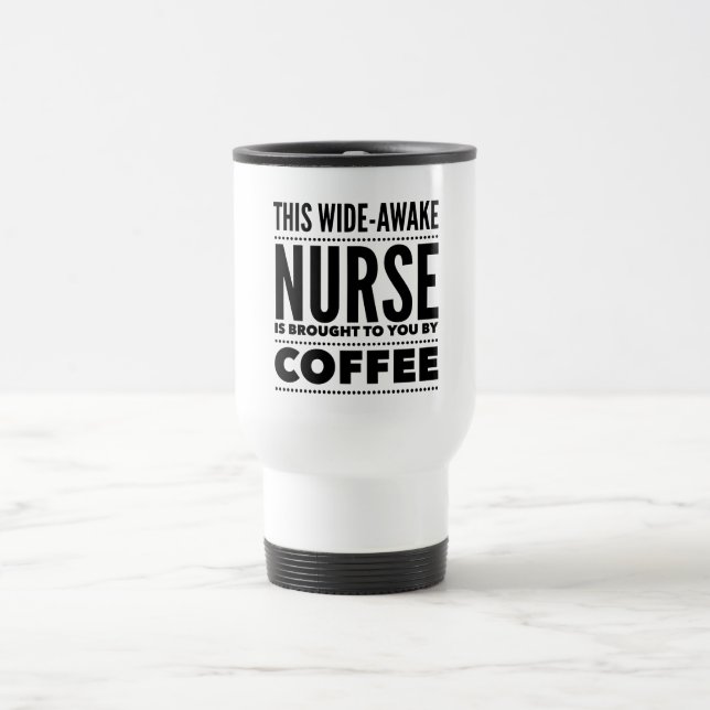 Nurse Coffee Lover Travel Mug (Center)