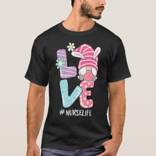 Nurse Cute Gnome Bunny Love Easter Day Christians T-Shirt