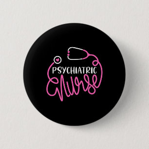 Nurse -cute Rn Mental Health Nursing Psych Nurse  6 Cm Round Badge