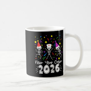 Nurse Dancing Skeleton New Year Crew 2026 Funny Er Coffee Mug