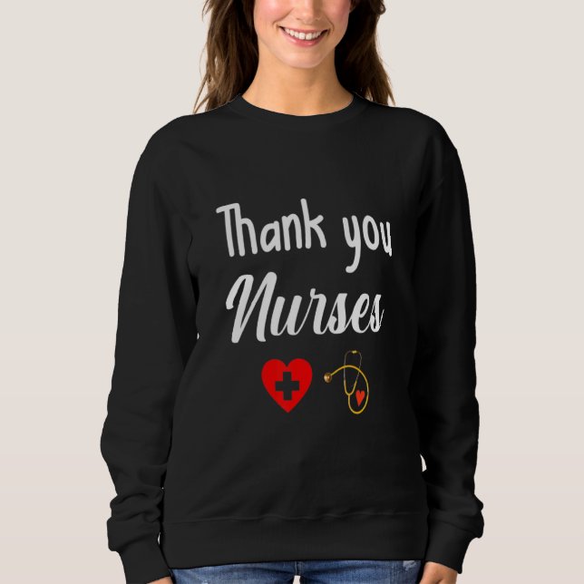 Nurse Day In The Life Sweatshirt (Front)