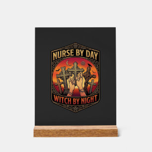 Nurse Day Witch Night Cross Hands Halloween_1 Acrylic Sign