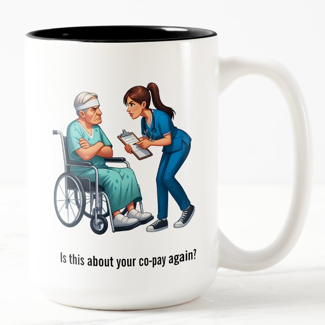 Nurse Dealing With Self Entitled Elderly Patient  Two-Tone Coffee Mug (Creator Uploaded)