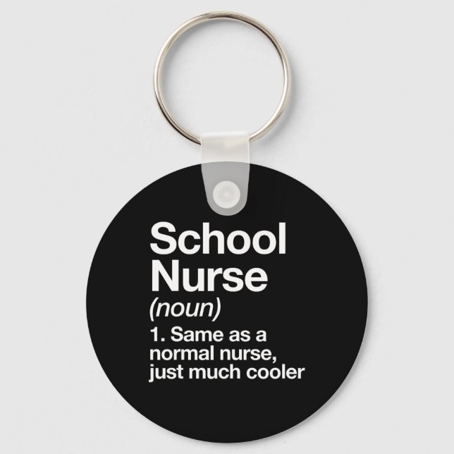Nurse Definition Funny Back To School First Day  Key Ring (Front)