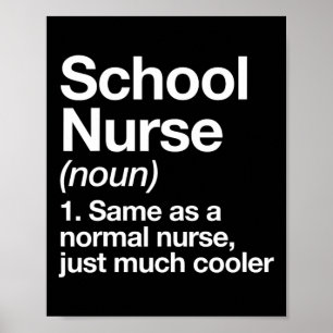 Nurse Definition Funny Back To School First Day  Poster