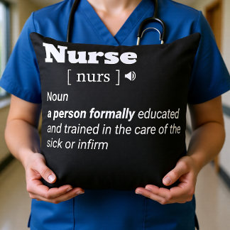 Nurse Definition Modern Black & White Typography – Cushion