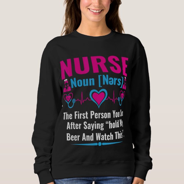 Nurse Definition Sweatshirt (Front)