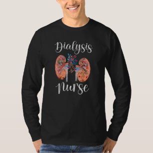 Nurse Dialysis Tech Floral Kidney Transplant Nephr T-Shirt