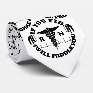 Nurse Doctor Humour PADDLE YOU Defib Tie