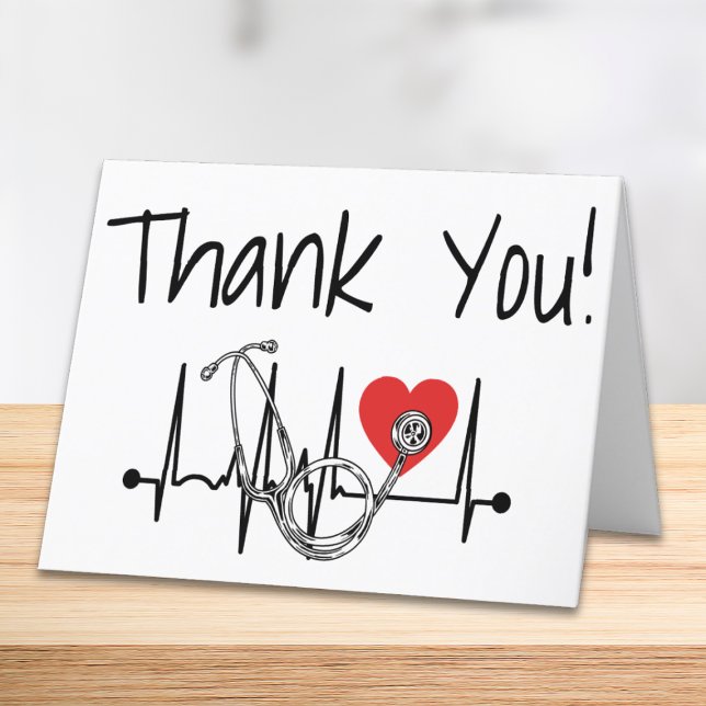 Nurse Doctor Medical Heart Stethoscope Nursing Thank You Card (Say thank you to your favorite medical professional, whether a doctor, nurse, assistant, etc.)