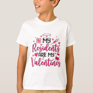 Nurse Doctor Valentine - My Residents Are My Valen T-Shirt