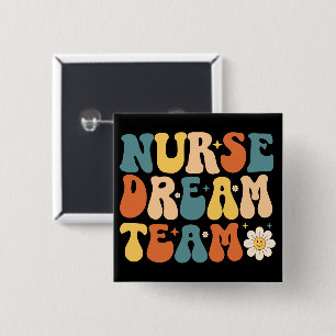 Nurse Dream Team 15 Cm Square Badge