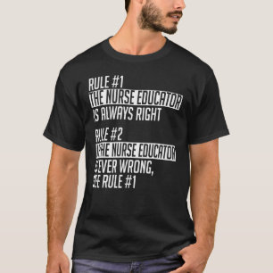 Nurse Educator Apparel Cute Educators Design T-Shirt
