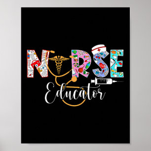 Nurse Educator Nursing School Instructor Stethosco Poster