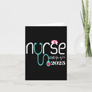 Nurse Est 2025 Rn Nursing School Graduation Gradua Card