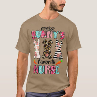 Nurse Every Bunnys Is Favourite  Nursing Bunnies E T-Shirt