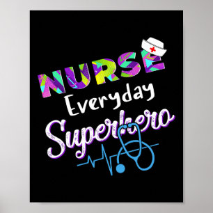 Nurse Every Day Superhero Colouring International Poster