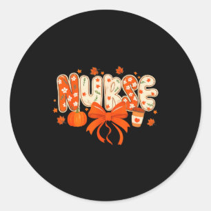 Nurse Fall Autumn Pumpkin Sce Coffee Thanksgiving Classic Round Sticker