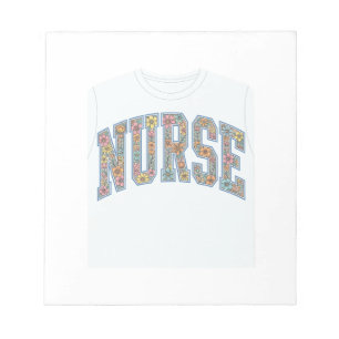 Nurse Floral Varsity Lettering Shirt Design_1 Notepad