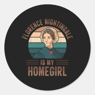 Nurse Florence Nightingale Medical Nursing Medicin Classic Round Sticker