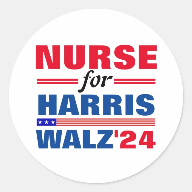 Nurse for Harris Walz Red Blue Classic Round Sticker (Front)