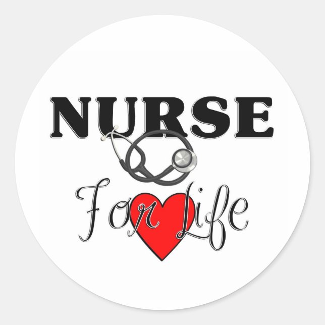 Nurse For Life Classic Round Sticker (Front)