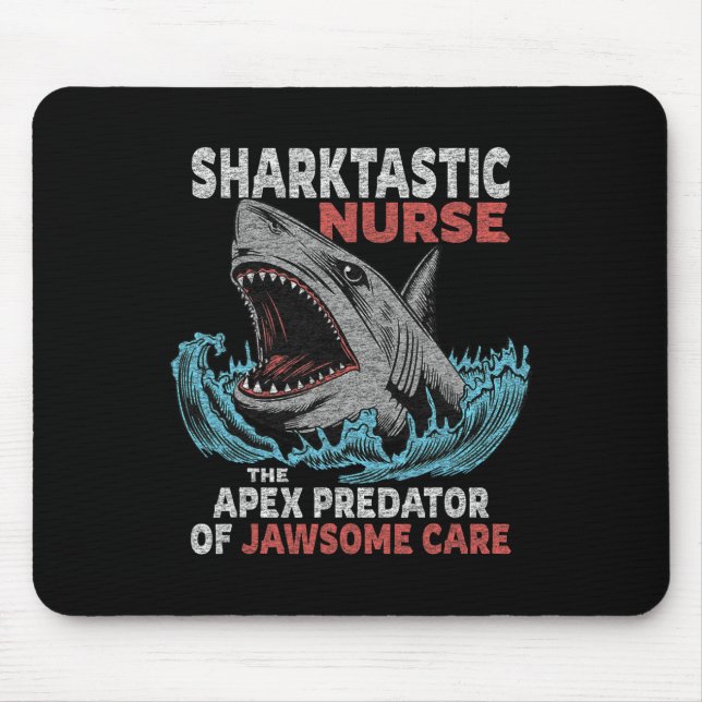 Nurse Funny Saying Nursing Appreciation  Mouse Pad (Front)