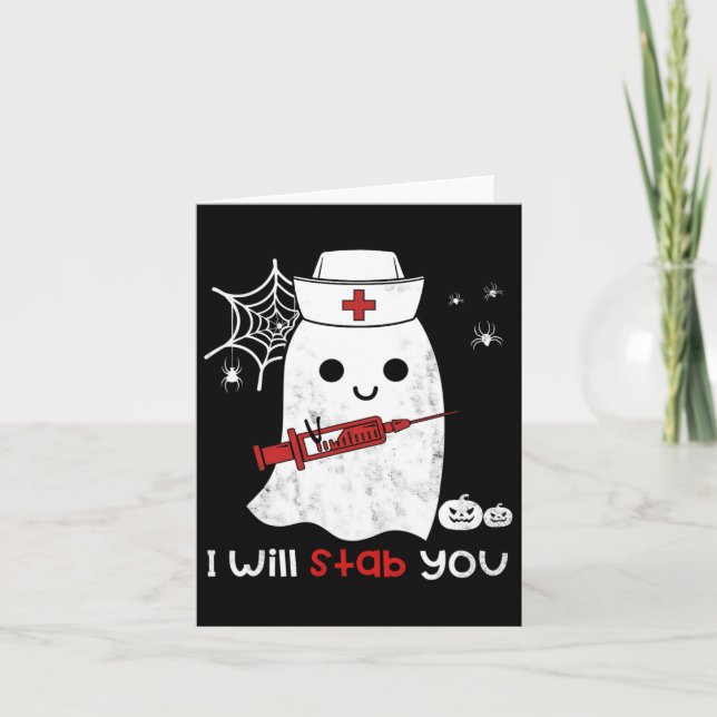Nurse Ghost I Will Stab You Fun Halloween Gift  Card (Front)