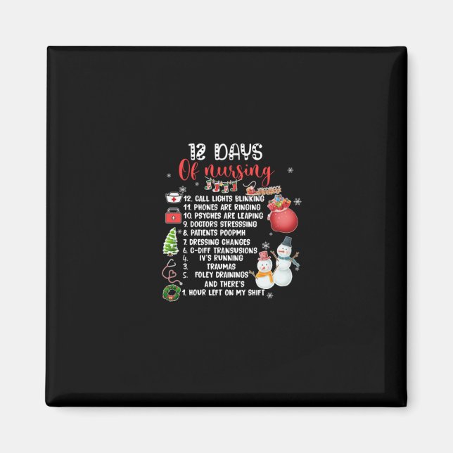 Nurse Gift | 12 Days Of Nursing Magnet (Front)