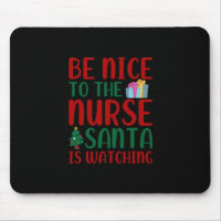 Nurse Gift | Be Nice To Nurse Santa