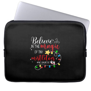 Nurse Gift Believe In The Magic Laptop Sleeve