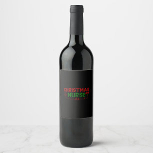 Nurse Gift Christmas Nurse Wine Label