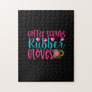 Nurse Gift   Coffee Scrubs Rubber Gloves Jigsaw Puzzle