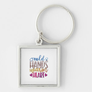 Nurse Gift Cold Hands Varm Heart Key Ring