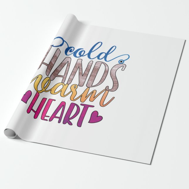 Nurse Gift | Cold Hands Varm Heart Wrapping Paper (Unrolled)