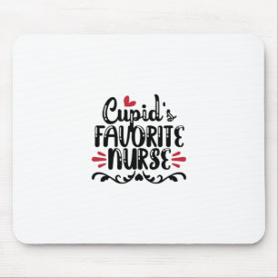Nurse Gift Cupid's Favourite Nurse Mouse Pad